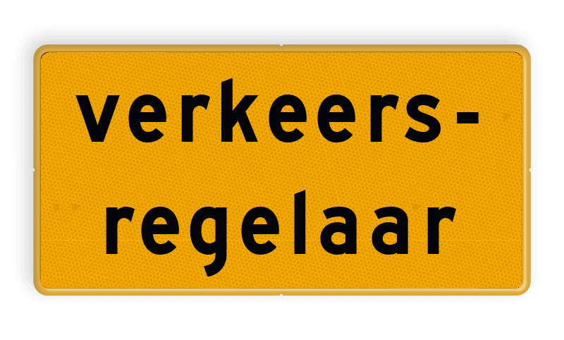 Verkeersbord verkeersregelaar - Werk in uitvoering - reflecterend