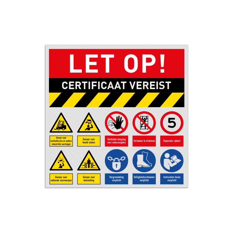 Veiligheidsbord met 10 pictogrammen met tekst certificaat vereist