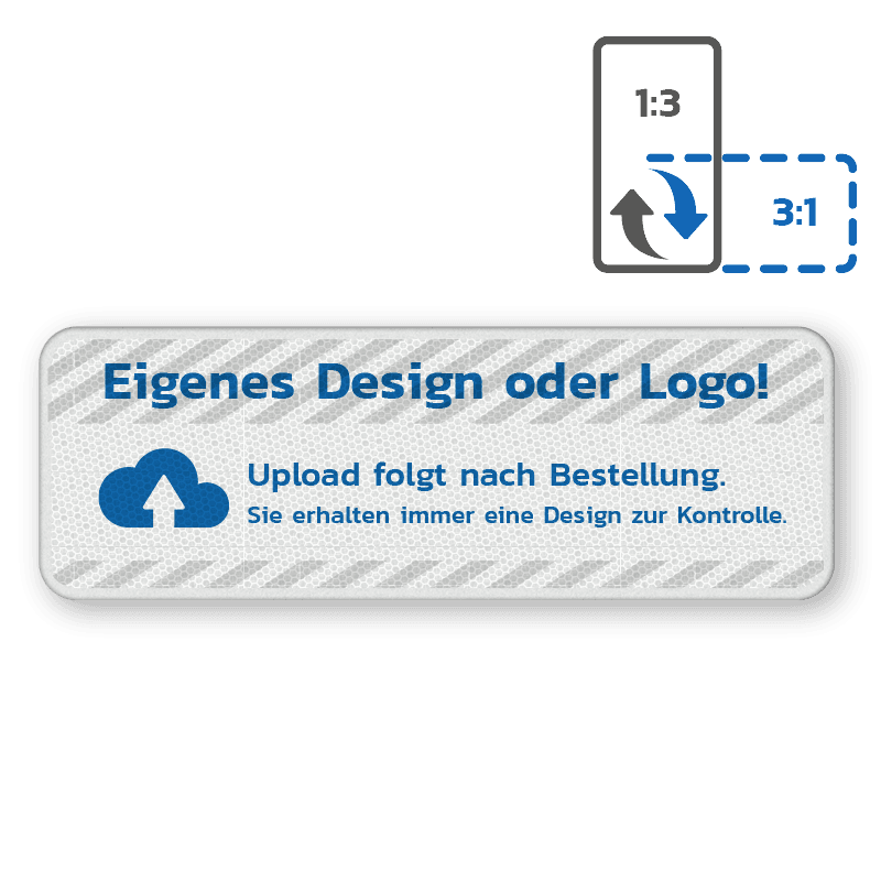 Hinweisschild Rechteckig 3:1, reflektierend, mit eigenem Design