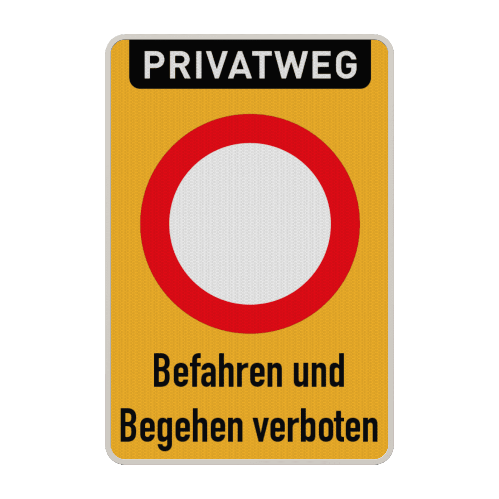 Verbotsschilder - Privatweg - Befahren und Begehen verboten