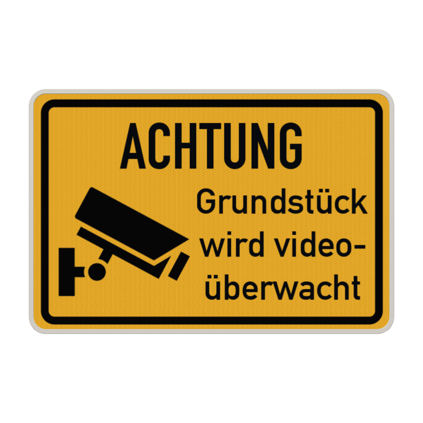 Hinweisschild Achtung Grundstück wird videoüberwacht - reflektierend