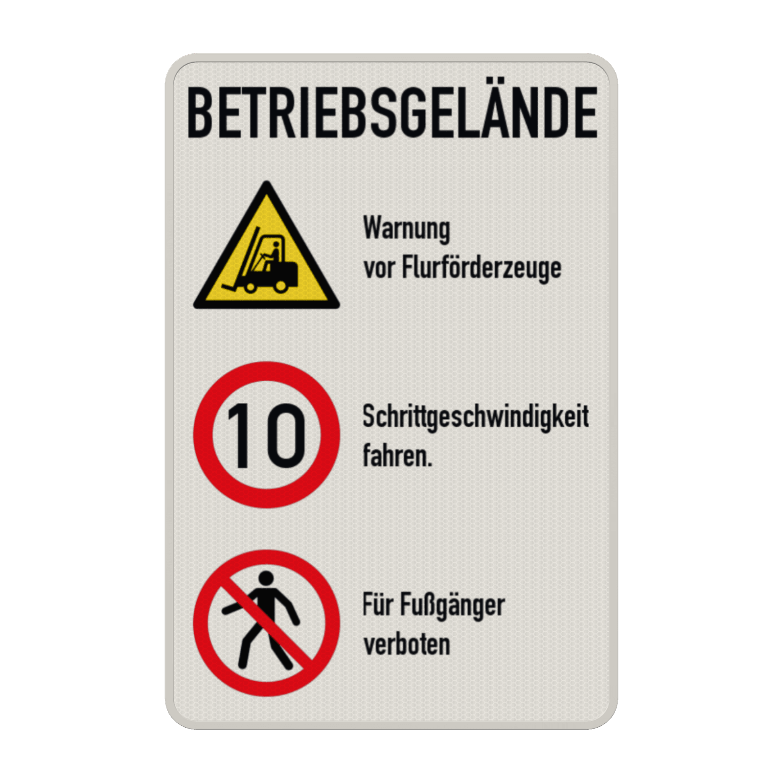 Kombinationsschilder BETRIEBSGELÄNDE - reflektierend