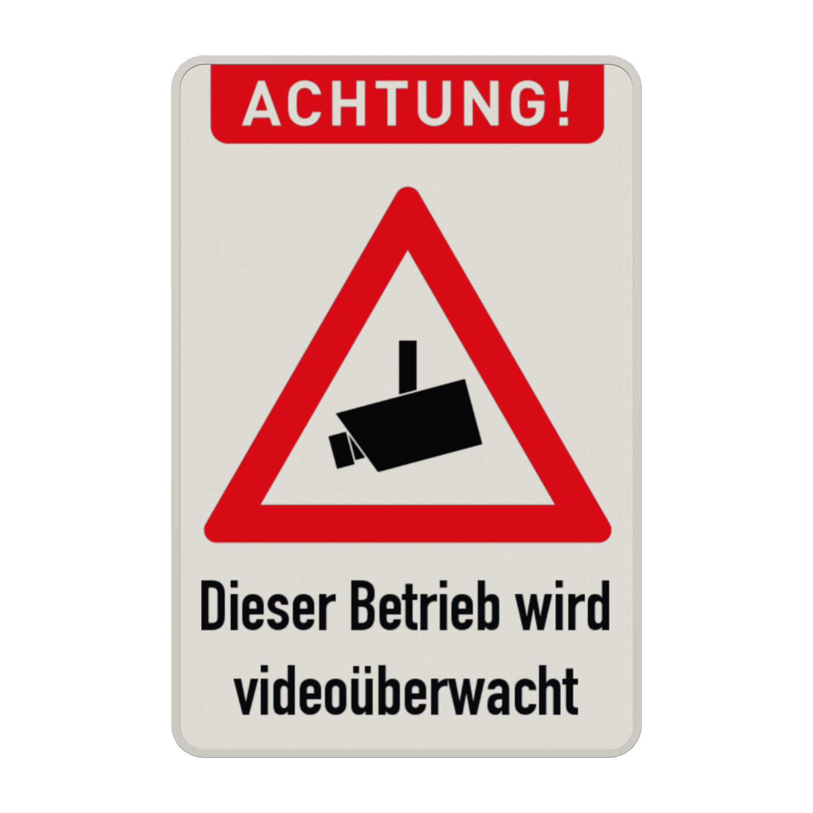 Warnschilder - Achtung, Dieser Betrieb wird videoüberwacht