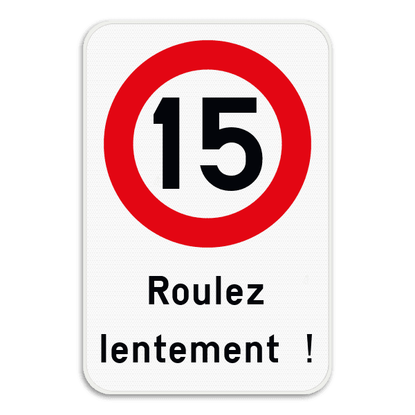 Panneau combiné - C43 - Roulez lentement