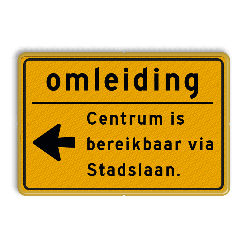 Omleidingsbord 3:2 met eigen tekst en pijl reflecterend