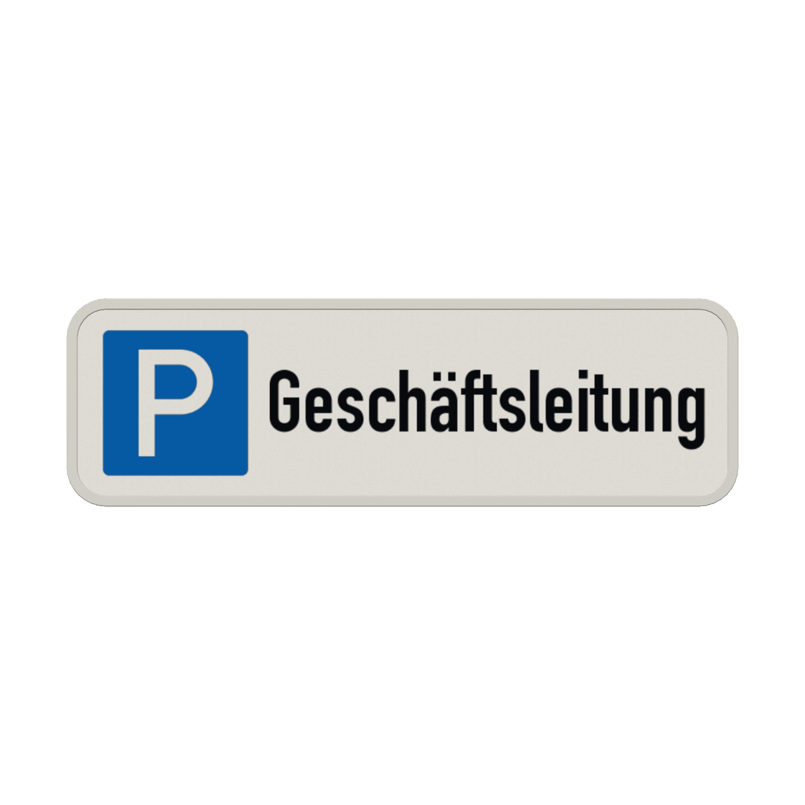 Parkschilder - Parkplatz nur für Geschäftsleitung