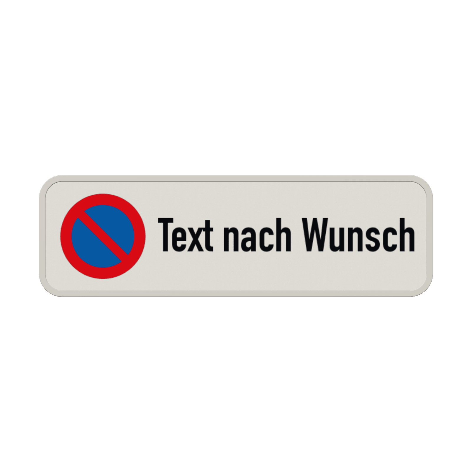 Parkverbotsschilder - Eingeschränktes Haltverbot mit Text nach Wunsch