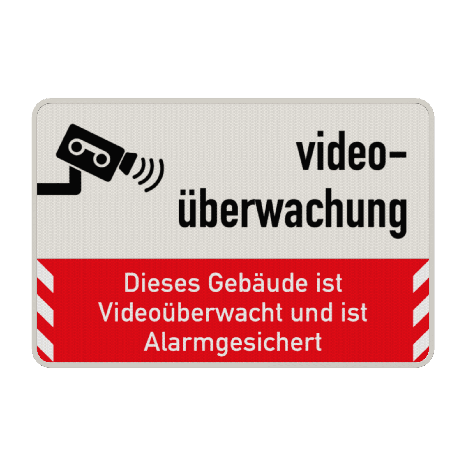 Schild dieses Gebäude ist Videoüberwacht - reflektierend
