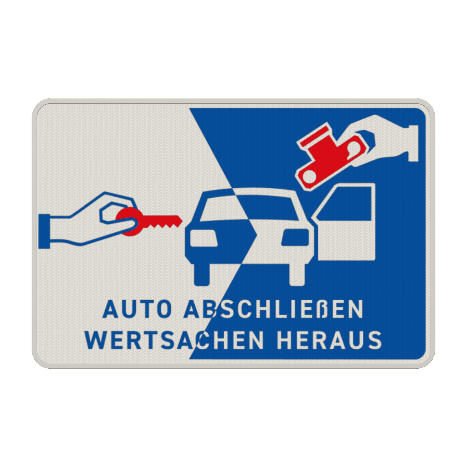 Auto abschließen, Wertsachen heraus - Verkehrsschild