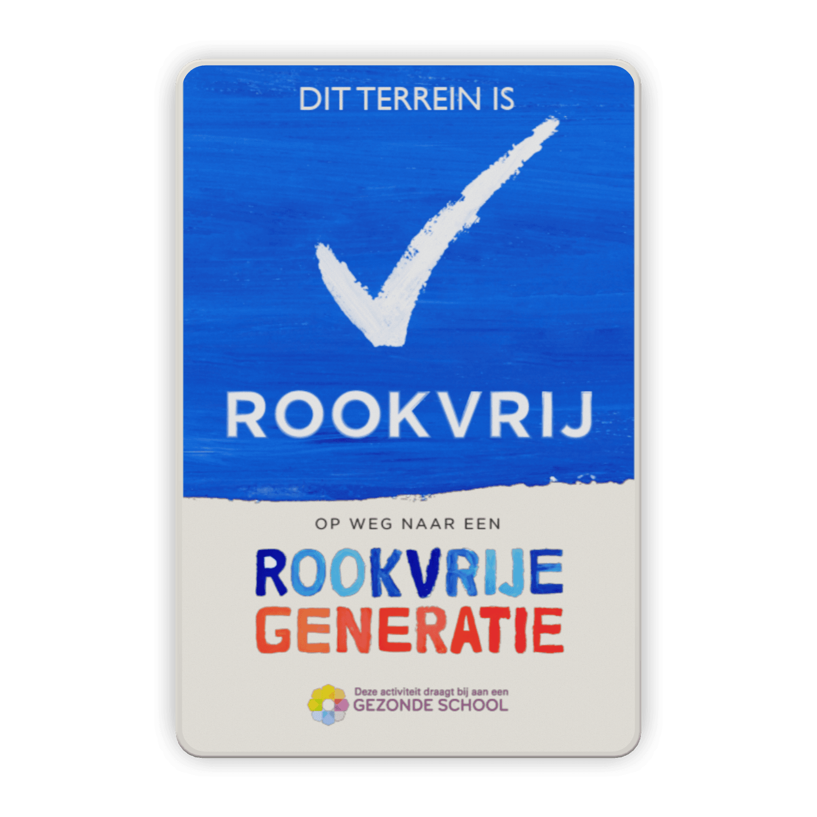 Informatiebord gezonde school - Rookvrije Generatie