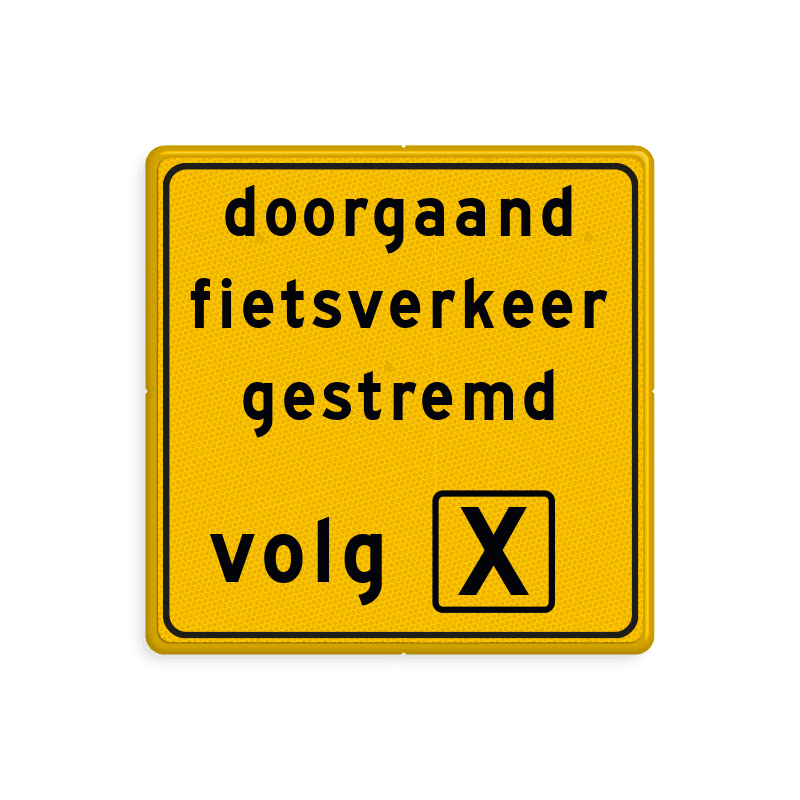 Verkeersbord doorgaand verkeer gestremd volg route - reflecterend