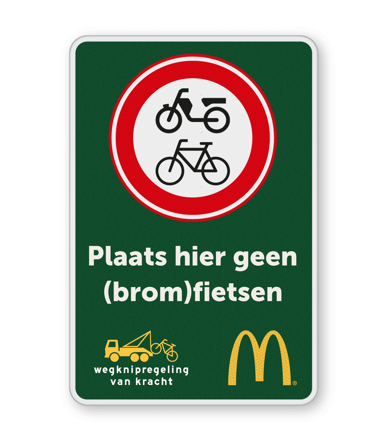 Informatiebord 2-3 McDonald's - verbod + tekstbord + wegsleepregeling