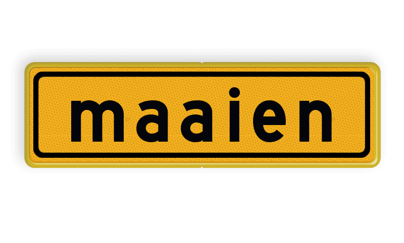 Verkeersbord maaien - reflecterend