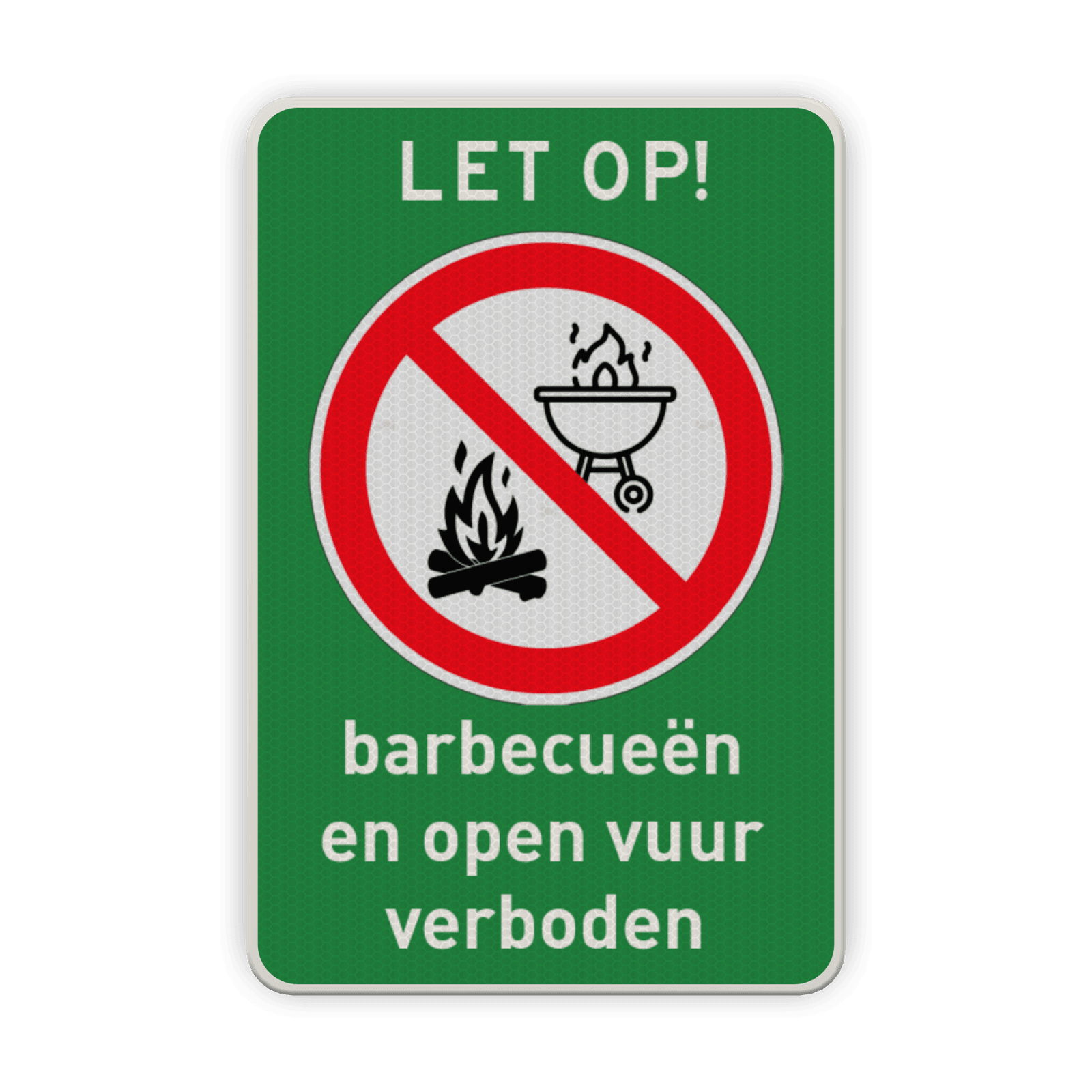 Bord barbecueën en open vuren verboden reflecterend