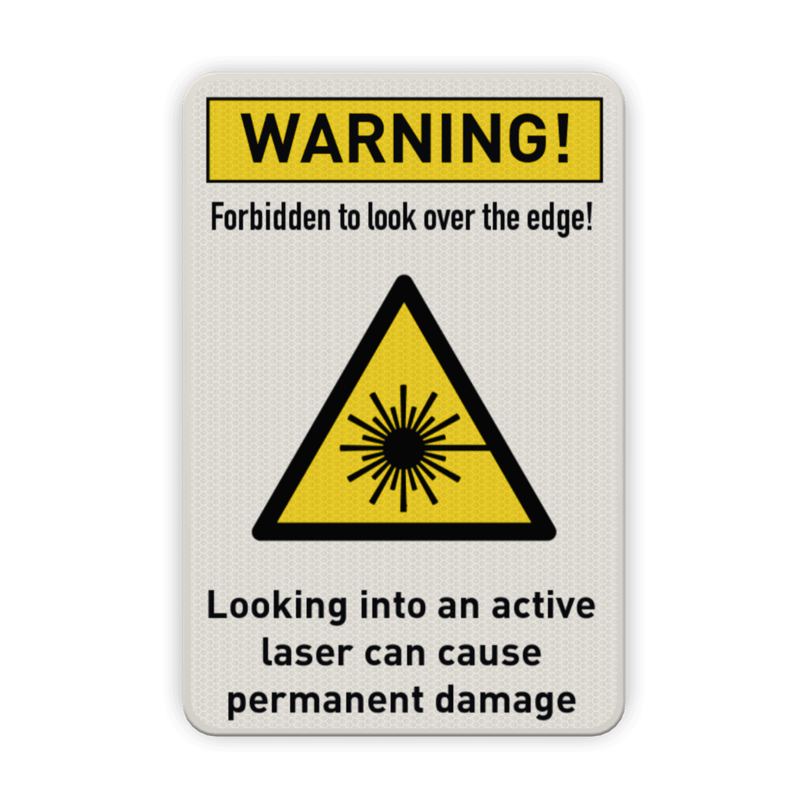 Veiligheidsbord - Warning for laser forbidden to look at - reflective