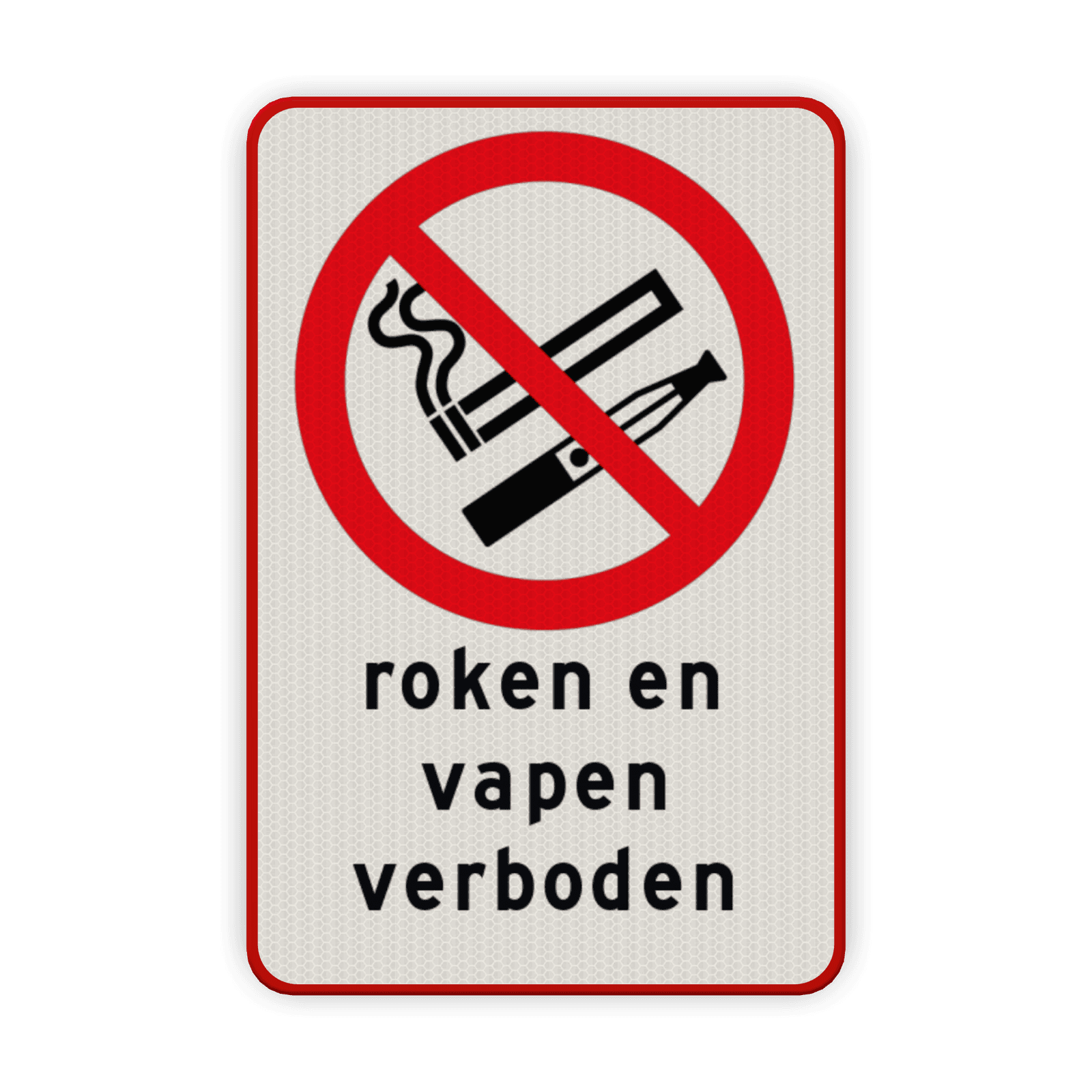 Vekeersbord roken en vapen verboden - reflecterend
