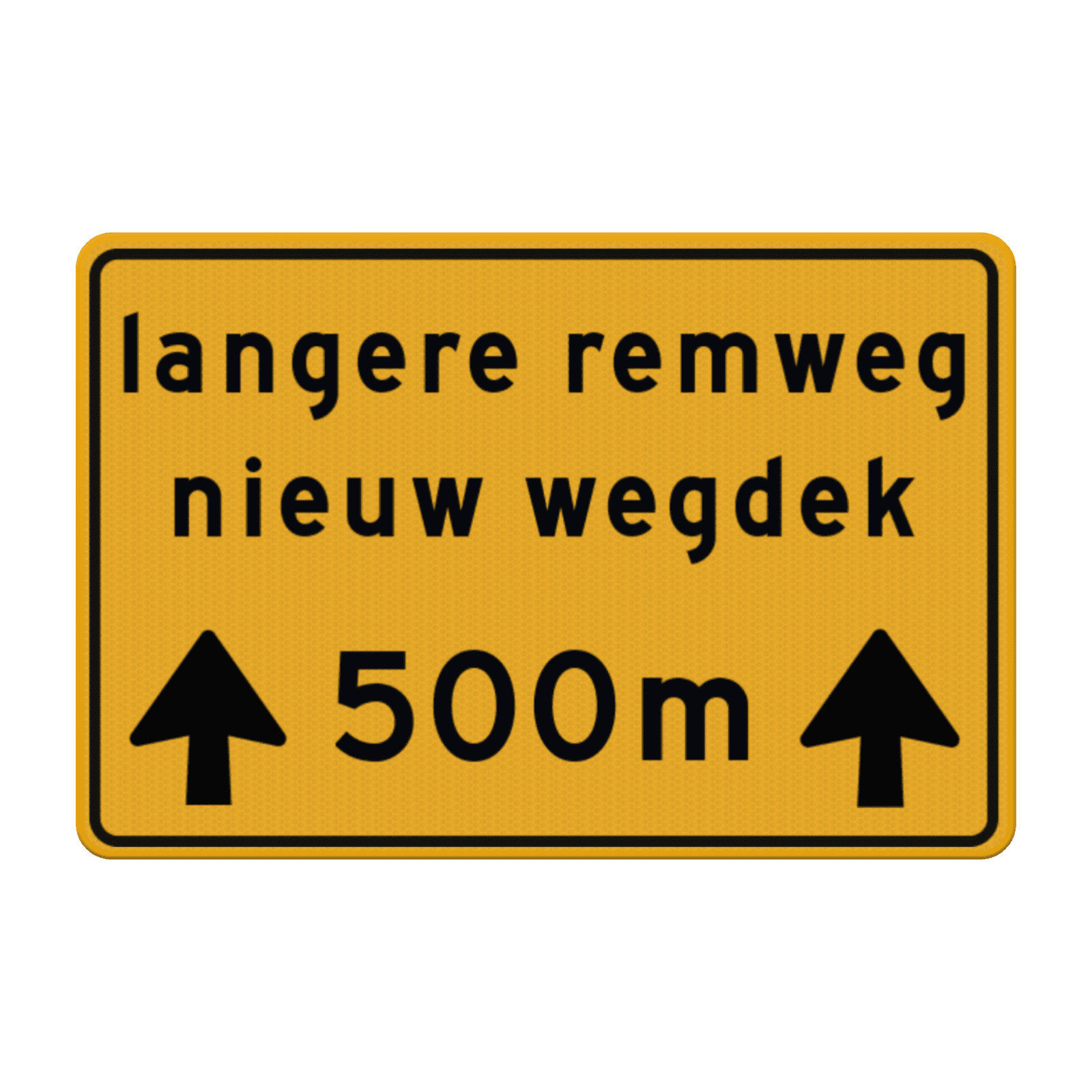Verkeersbord RVV OB615t - Nieuw wegdek langere remweg - reflecterend