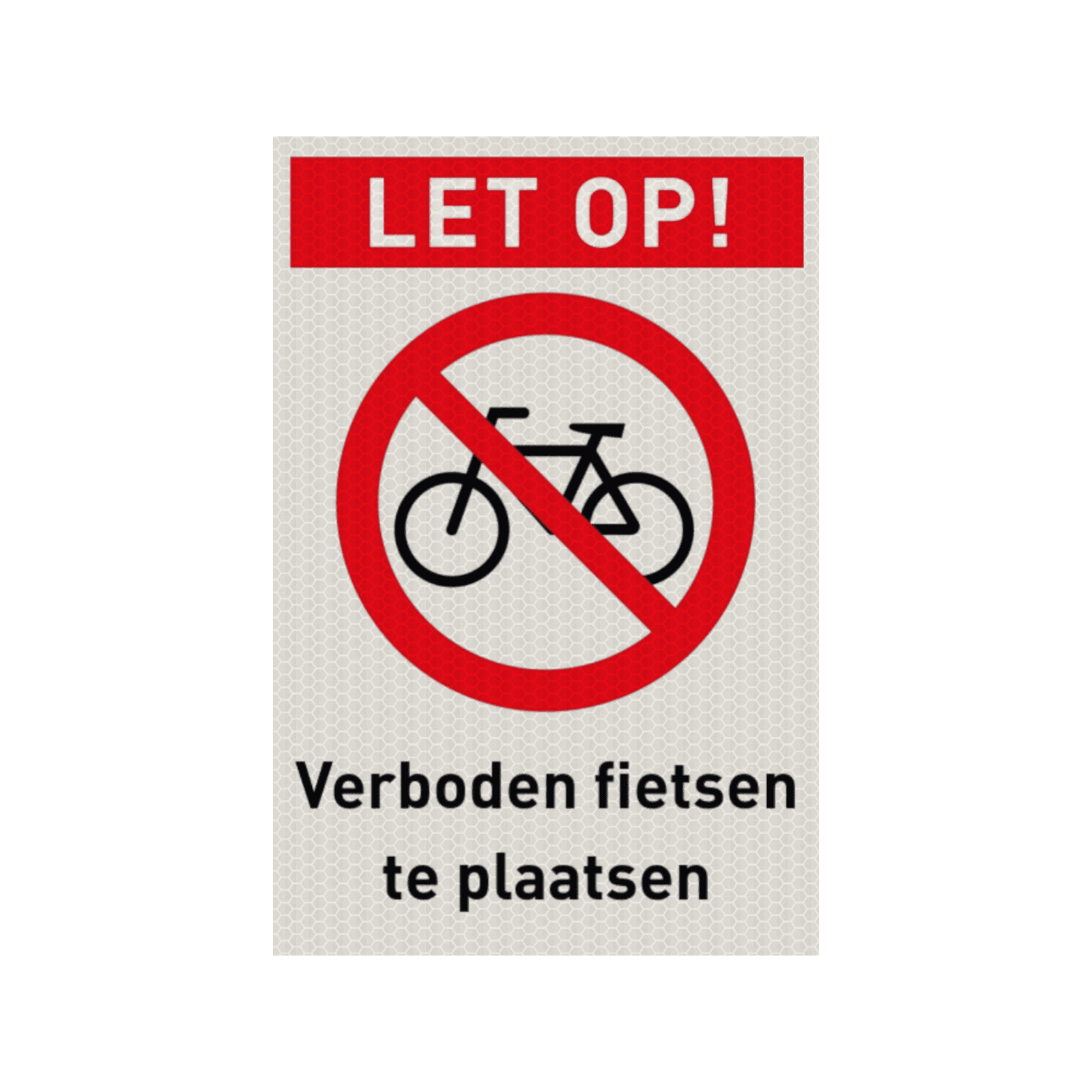 Veiligheidspictogram met tekst verboden fietsen te plaatsen - reflecterend