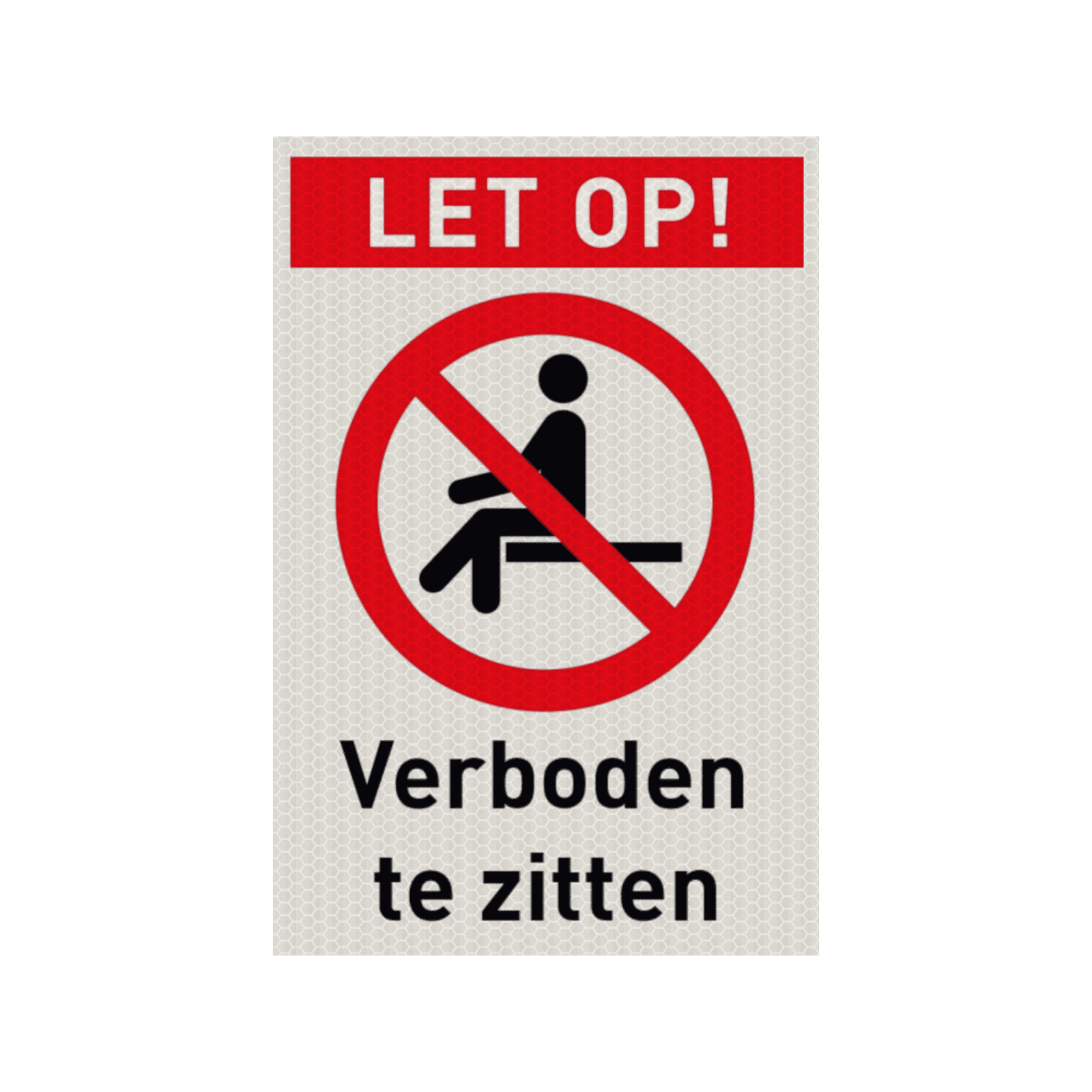 Veiligheidspictogram met tekst verboden te zitten  - reflecterend