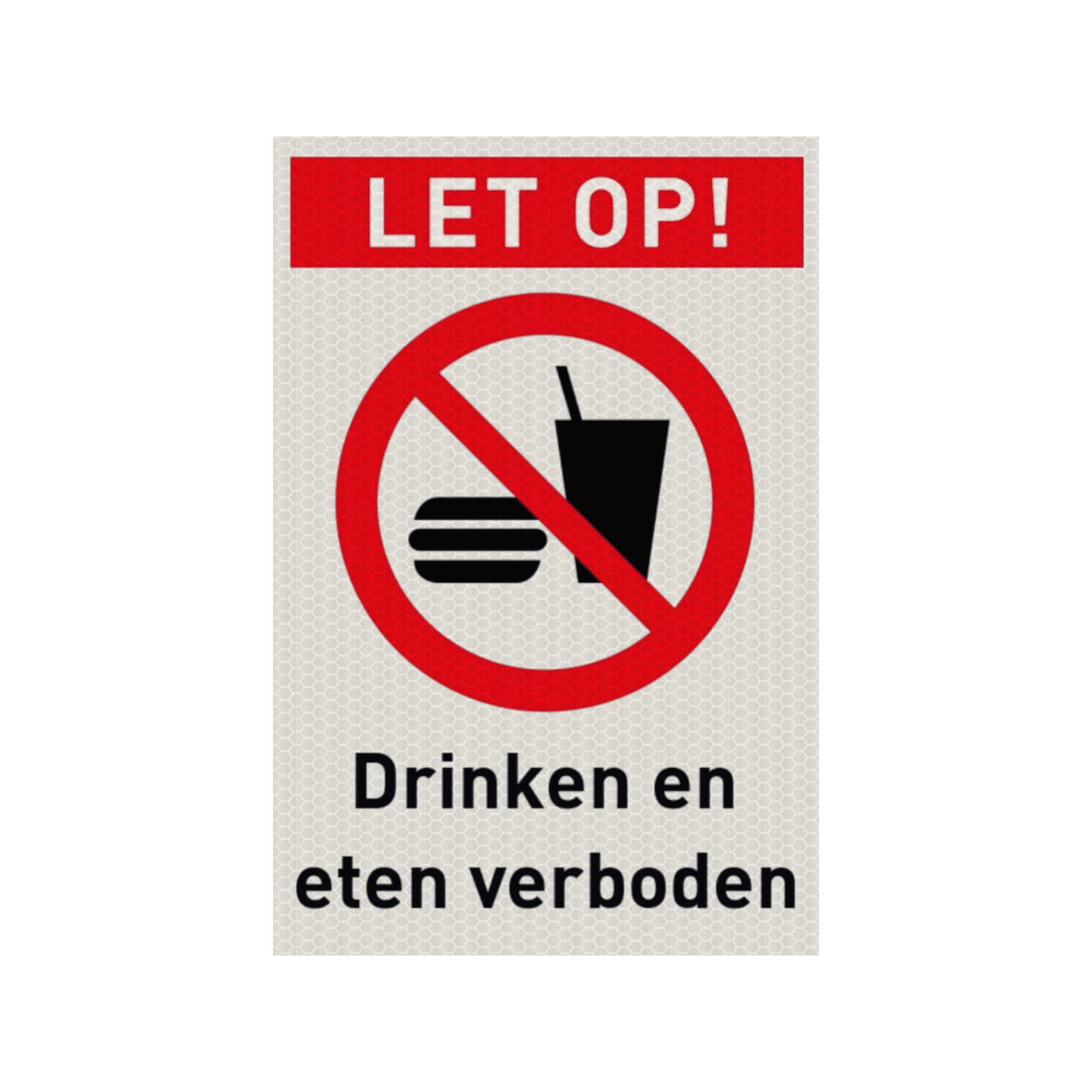 Veiligheidspictogram met tekst eten en drinken verboden  - reflecterend