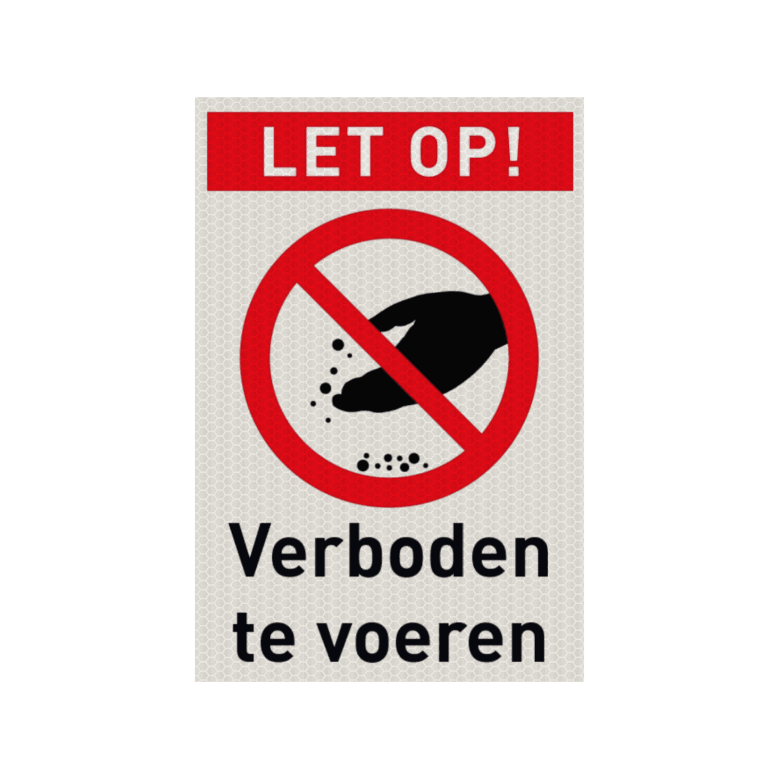 Veiligheidspictogram met tekst verboden te voeren - reflecterend