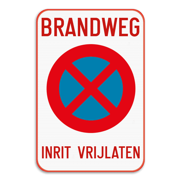 Brandweg - Parkeerverbod - Inrit vrijlaten