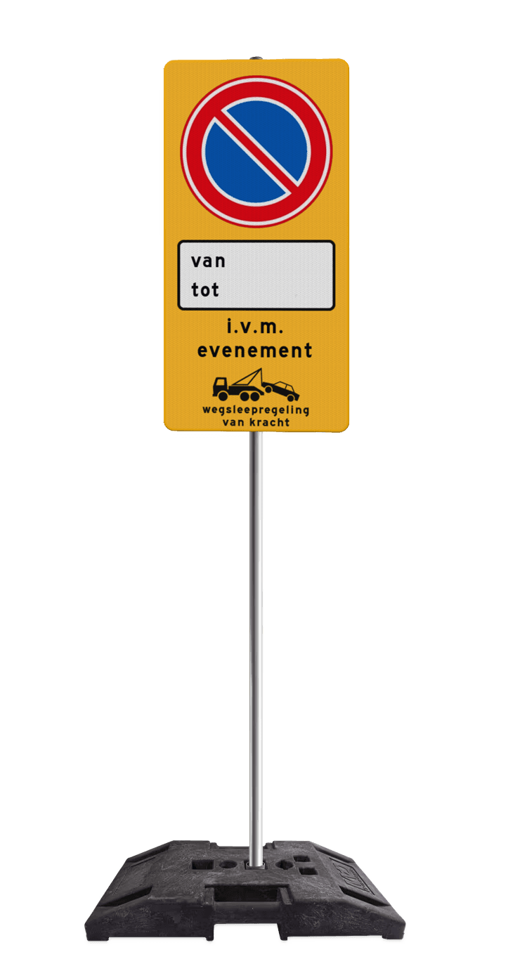 Verkeersbord tijdelijk parkeerverbod i.v.m. evenement reflecterend - compleet met paal en baakvoet