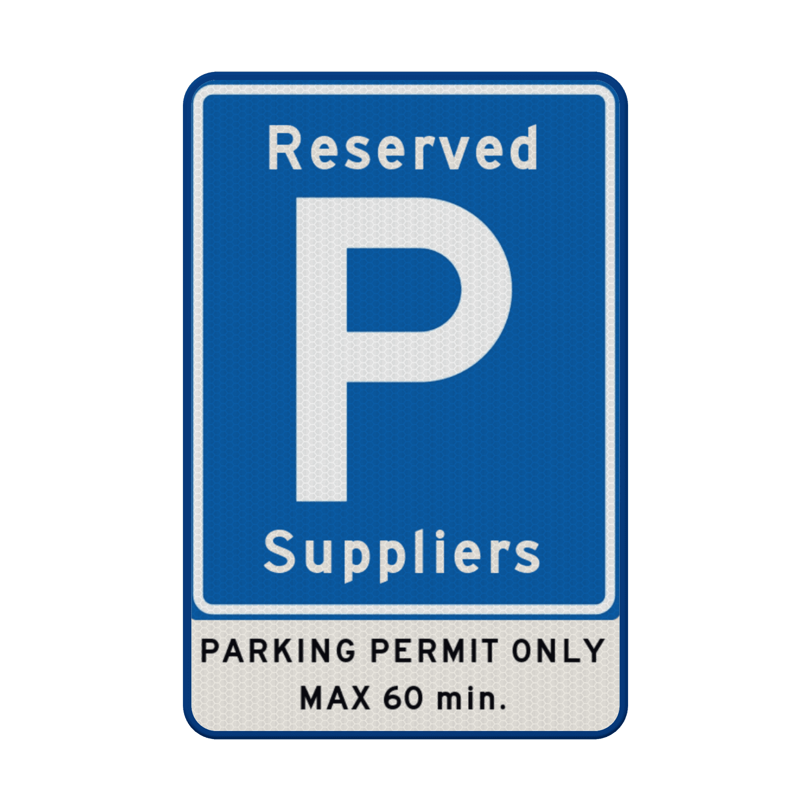 Verkeersbord Reserved Suppliers - reflecterend