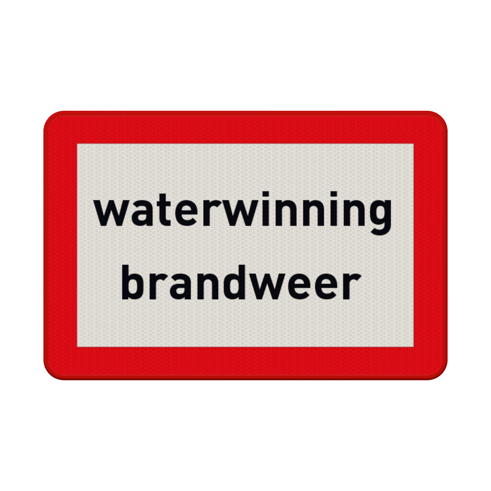 Bord waterwinning brandweer - reflecterend
