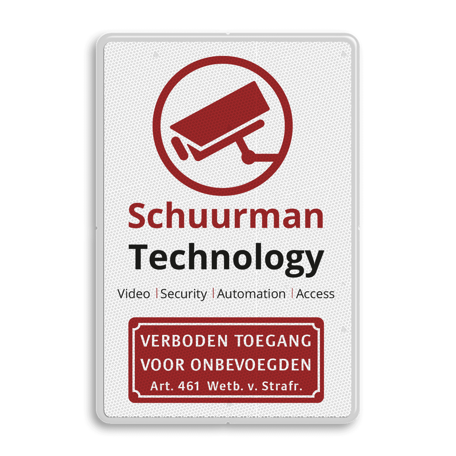Verkeersbord camerabewaking reflecterend - Schuurman Technology