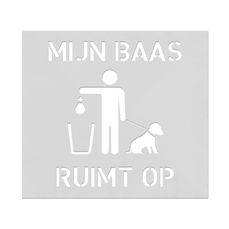 Wegmarkering spuitmal PVC (5mm) - Mijn baas ruimt op (hondenpoep)