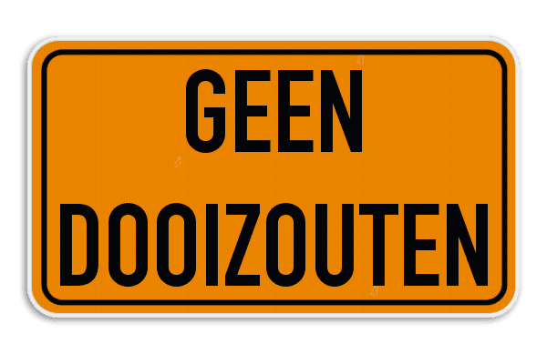 Informatiebord geen dooizouten - Bescherm ondergrond & beplanting