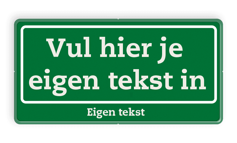 Bord met eigen tekst - groen/wit - reflecterend