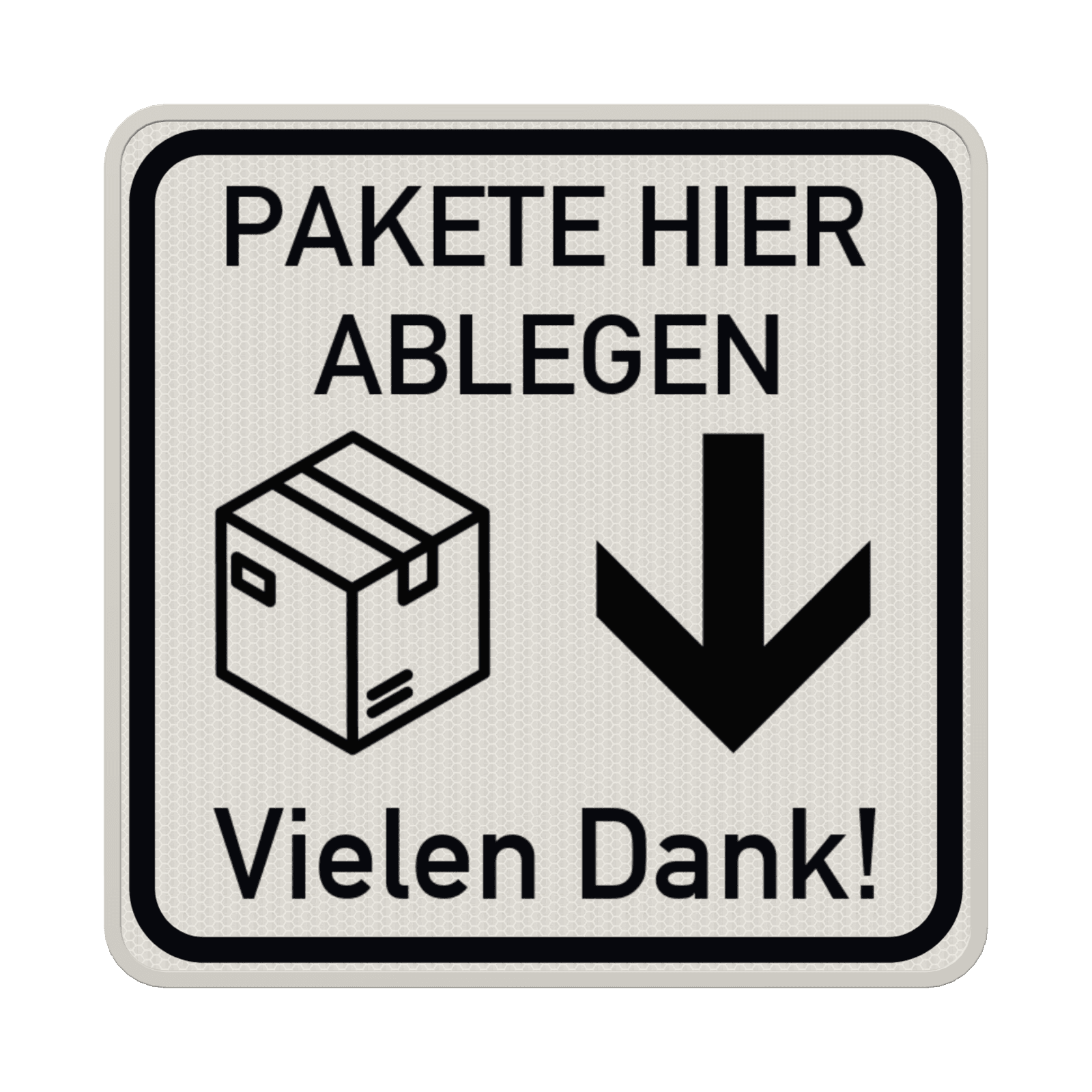 Hinweisschild Pakete hier ablegen - reflektierend