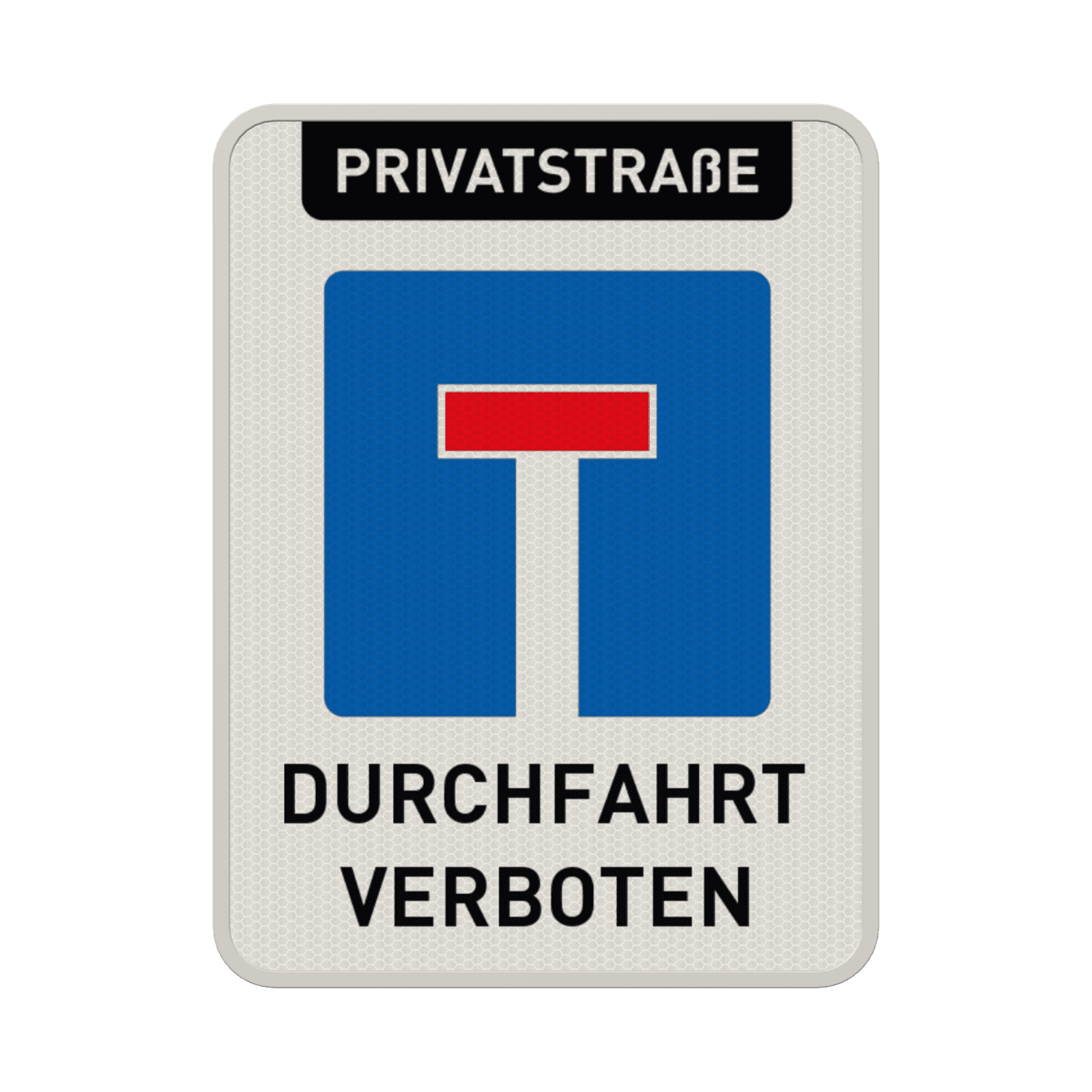 Verkehrsschild Privatstraße Durchlässige Sackgasse - reflektierend
