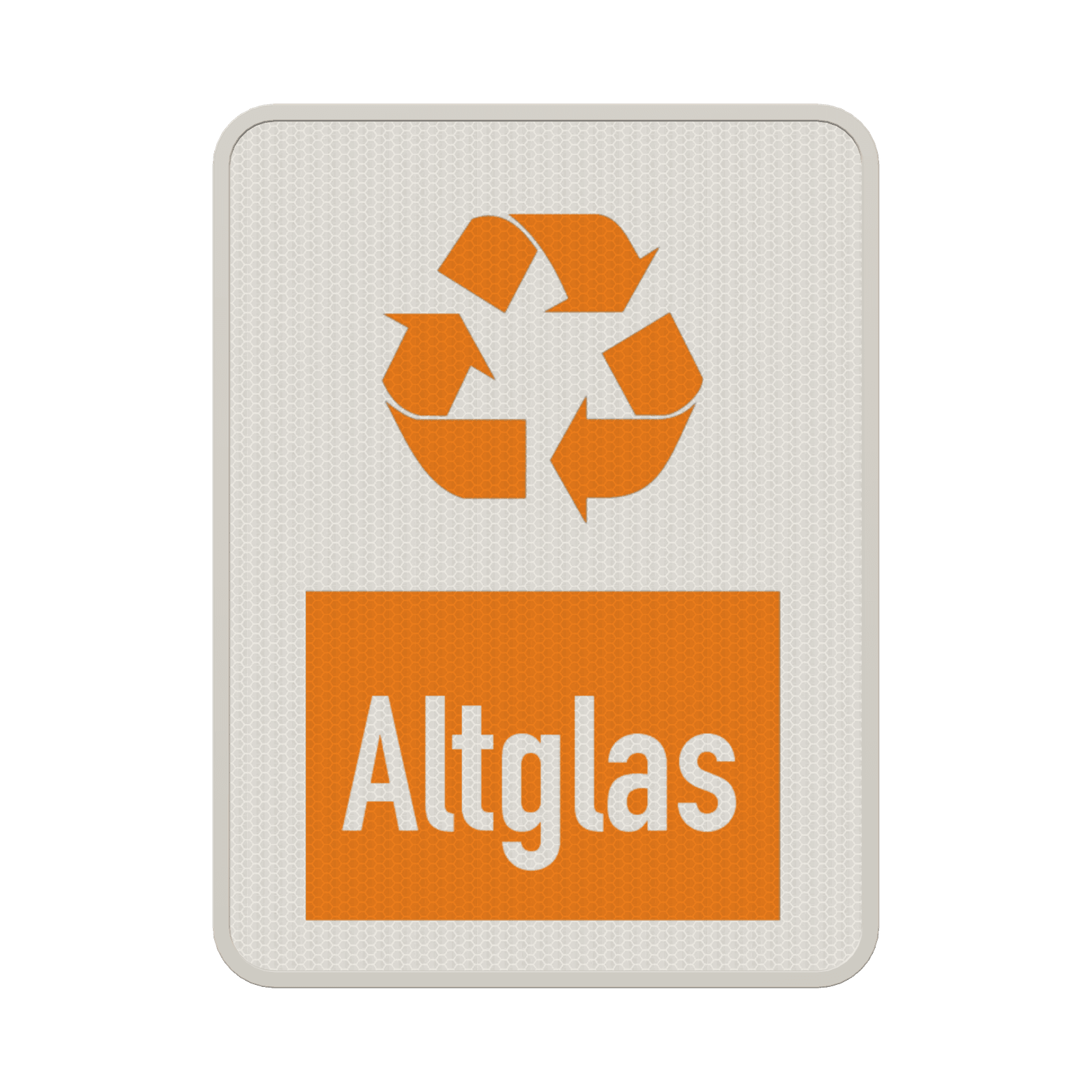 Hinweisschild Altglas weiß/orange - reflektierend