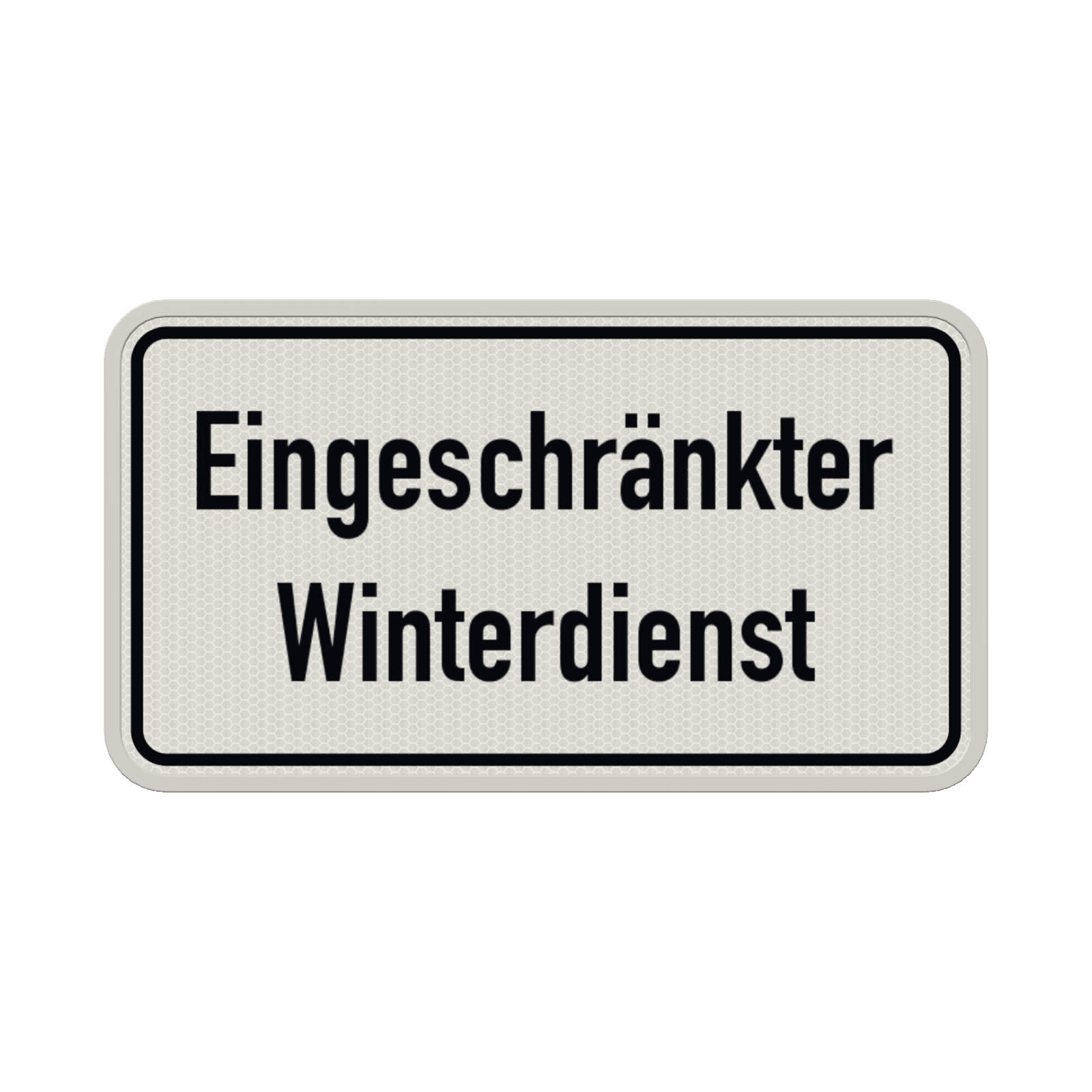 Verkehrszeichen Eingeschränkter Winterdienst - reflektierend
