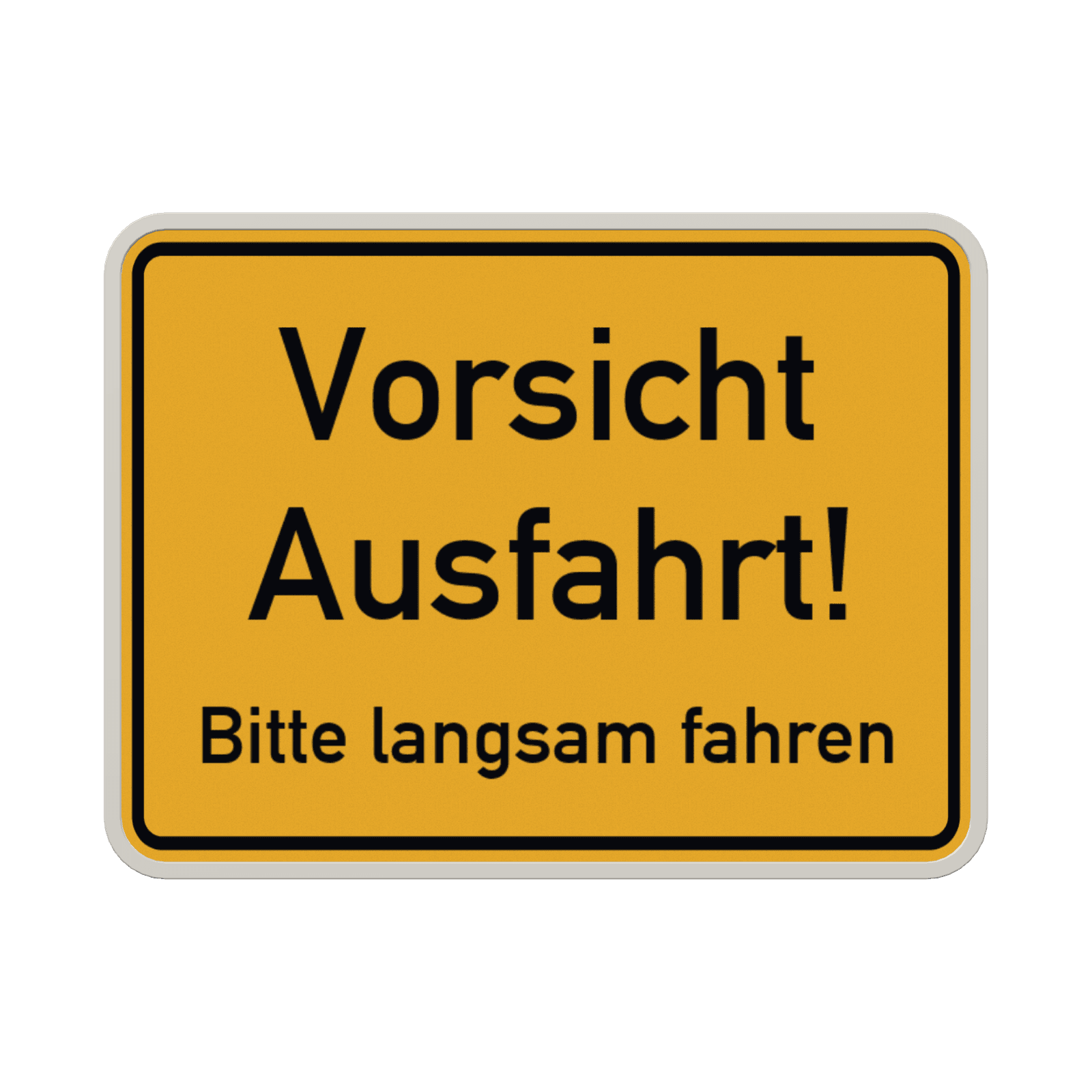 Schild Ausfahrt, bitte langsam fahren - reflektierend