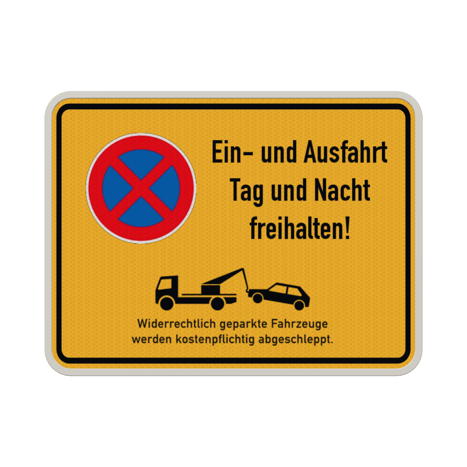 Schild Einfahrt/Ausfahrt Tag und Nacht freihalten + Abschleppregeln - reflektierend