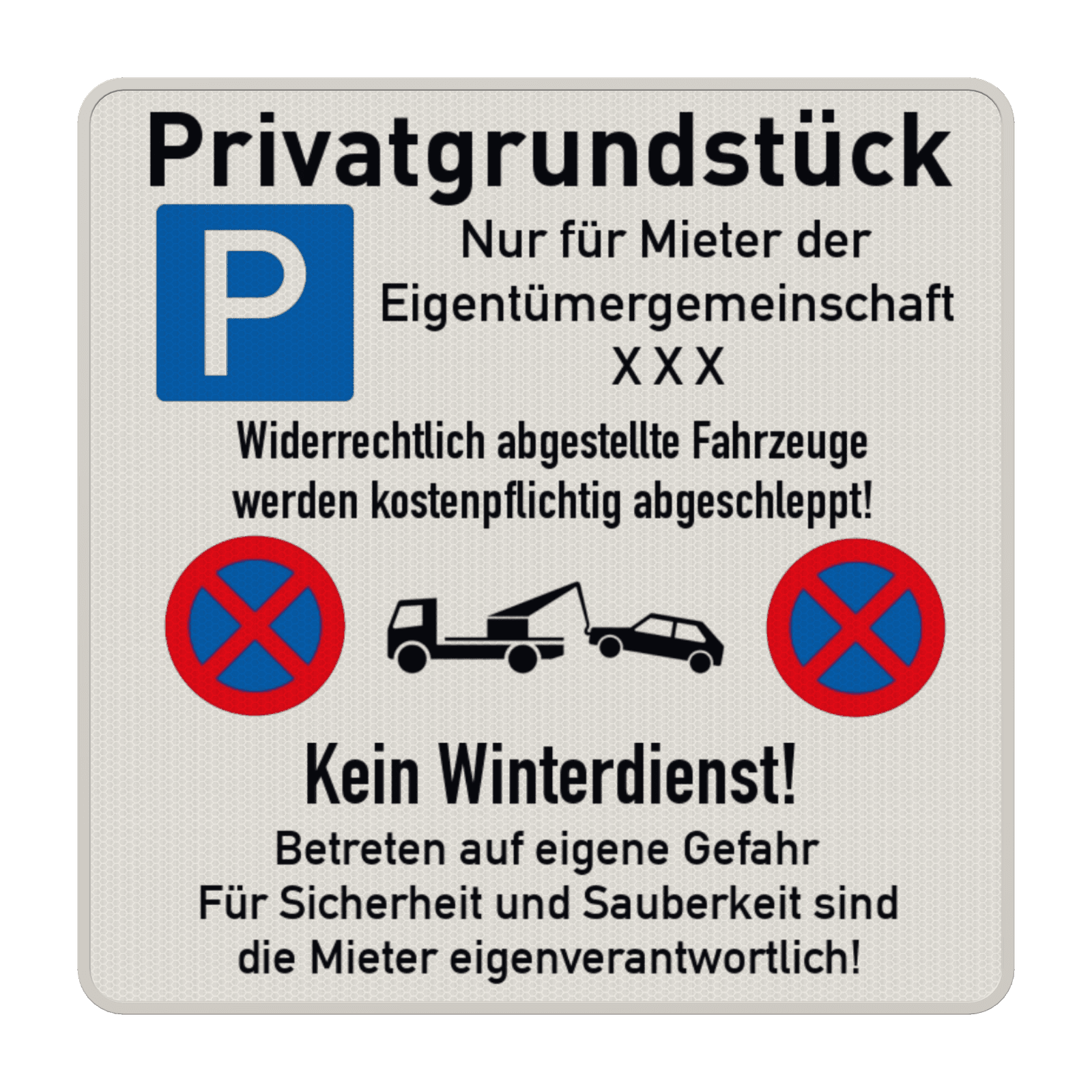 Kombischild Privatgrundstück, Parken nur für Mieter, kein Winterdienst - reflektierend