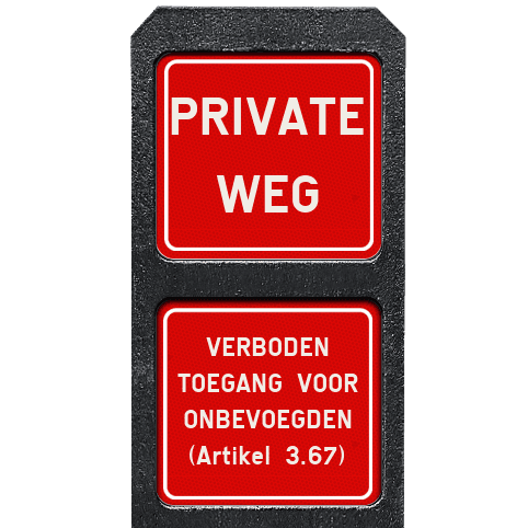 Bermpaal kunststof met twee bordjes private weg + verboden toegang - reflecterend