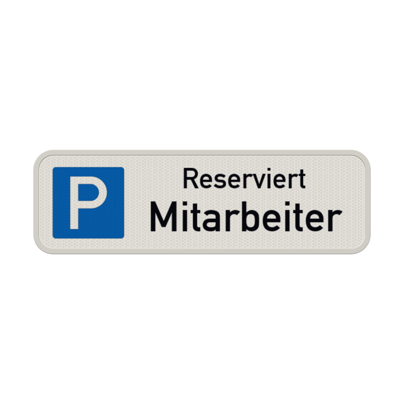 Schild Mitarbeiterparkplatz (Reserviert) - reflektierend