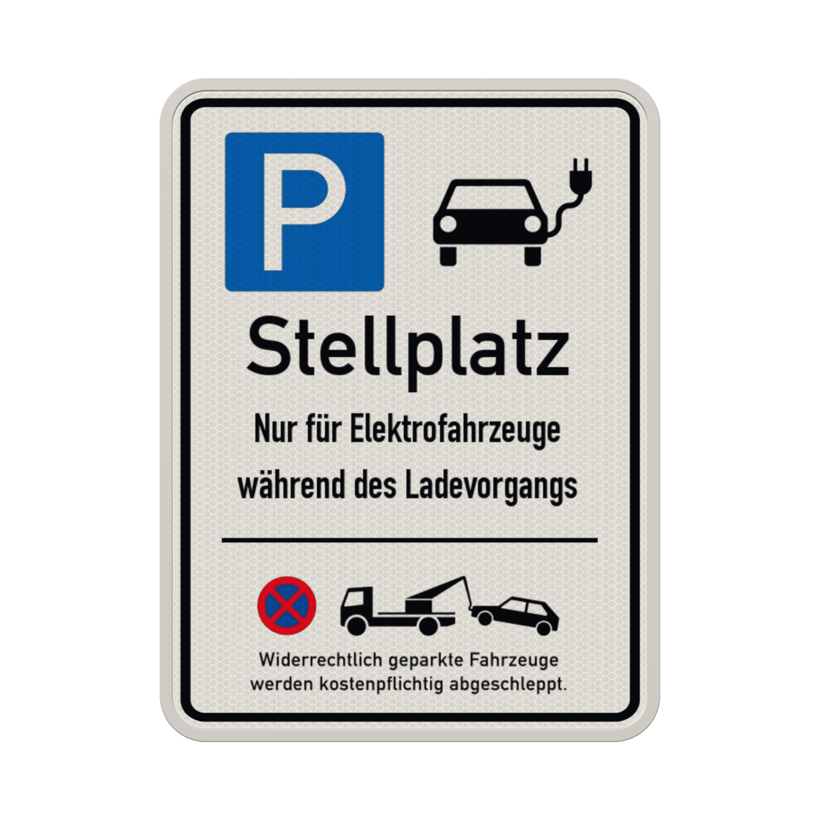 Schild Stellplatz nur für Elektrofahrzeuge - reflektierend