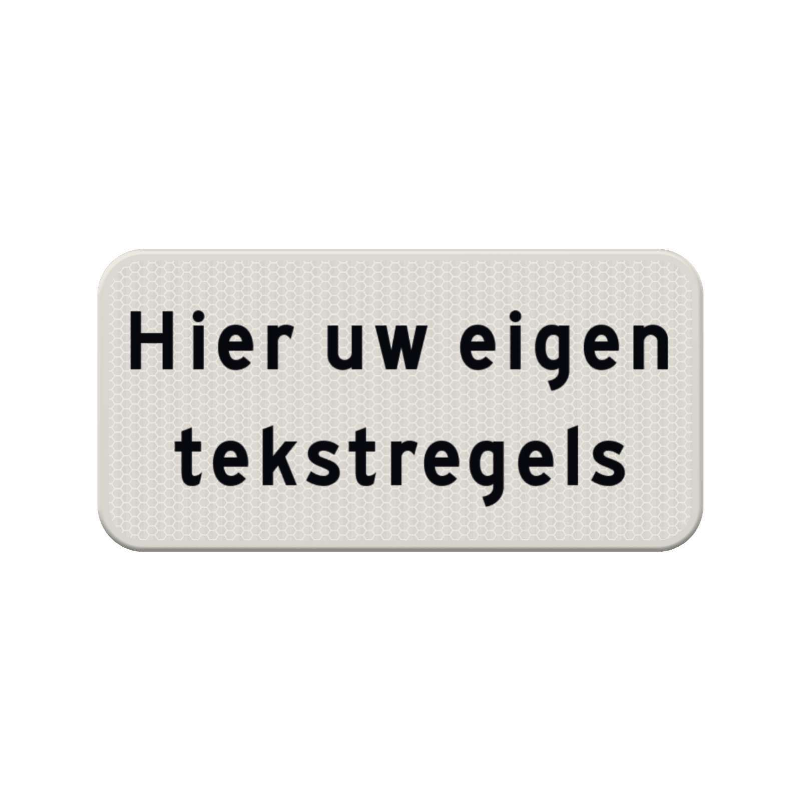 Verkeersbord onderbord met eigen tekst - reflecterend