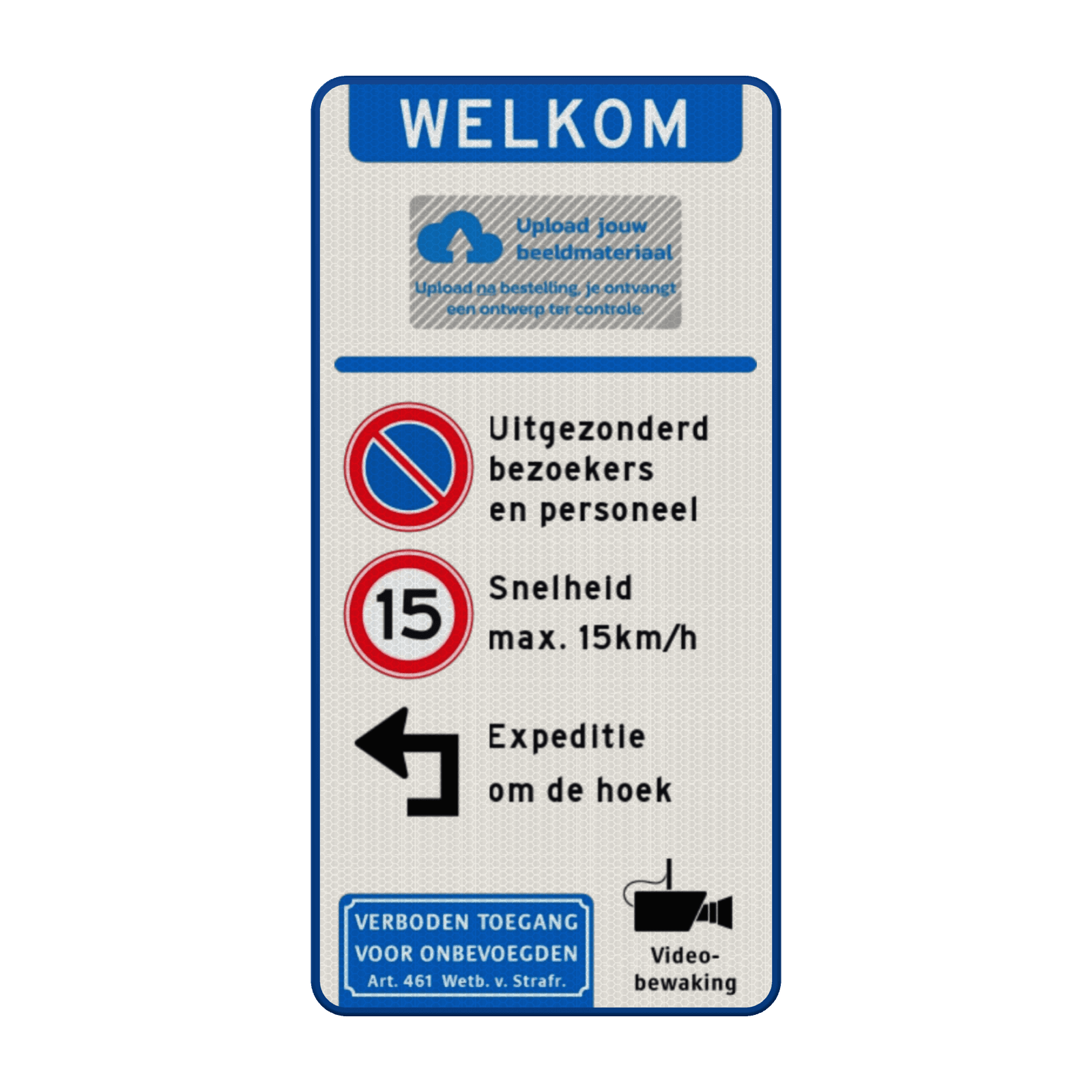 Verkeersbord toegang bedrijventerrein + logo - parkeren/snelheid/expeditie - reflecterend