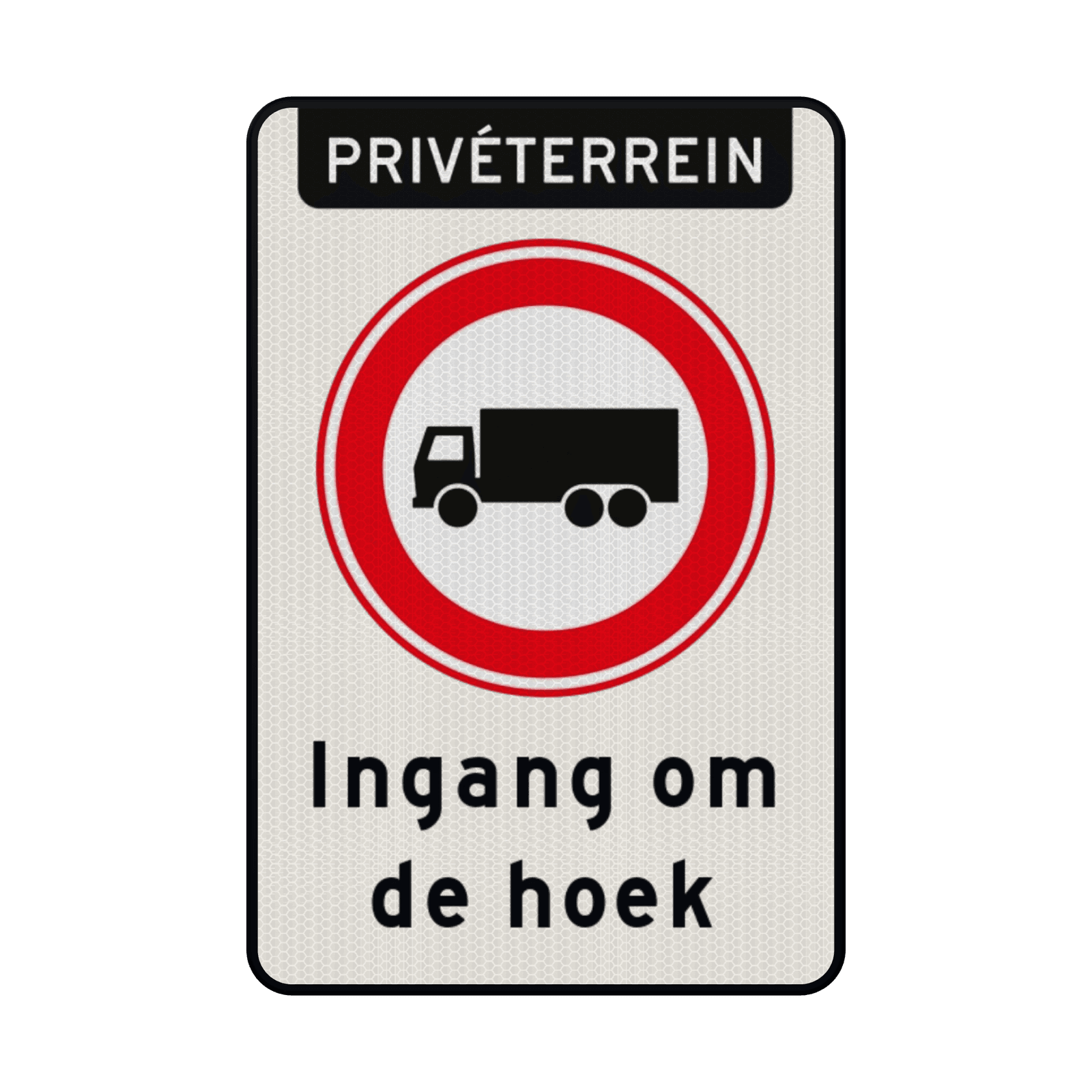 Verkeersbord RVV C07 vrachtverkeer, ingang om de hoek - reflecterend