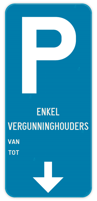 Parkeerbord - Enkel vergunninghouders