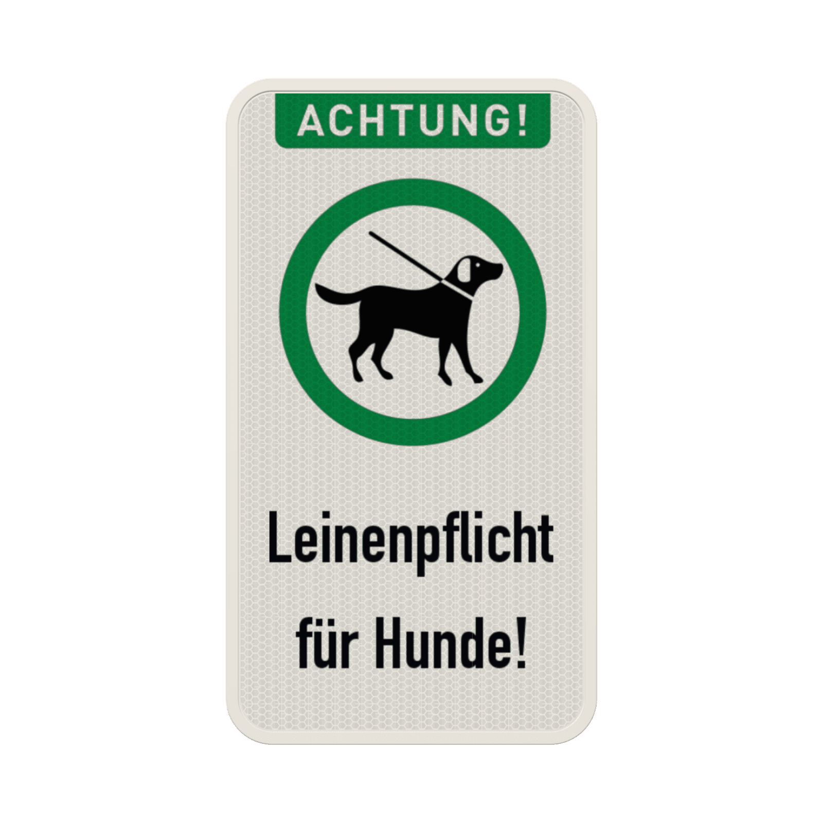 Schild Achtung, Leinenpflicht für Hunde - reflektierend