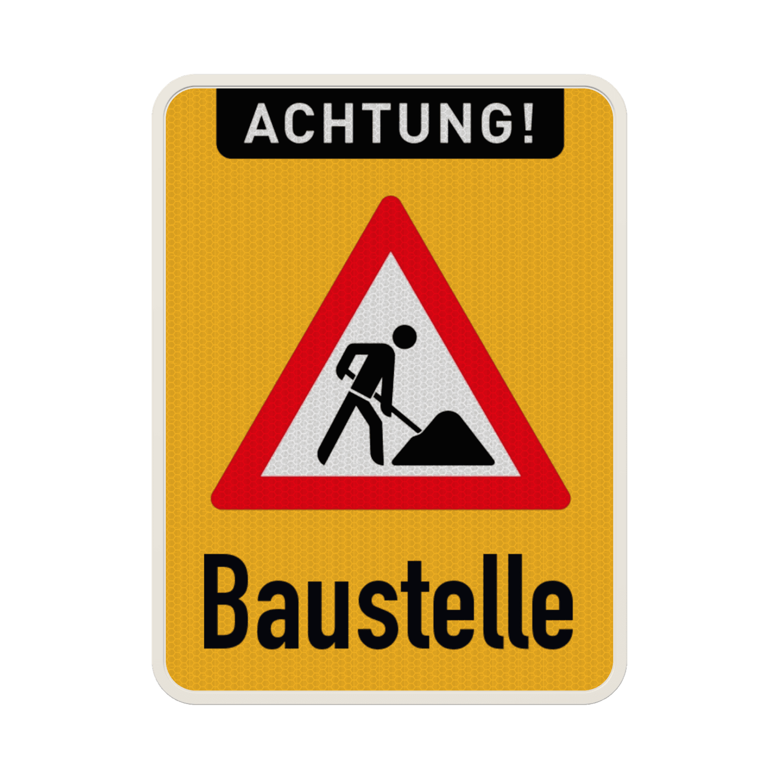 Schild Achtung Baustelle Schild - reflektierend