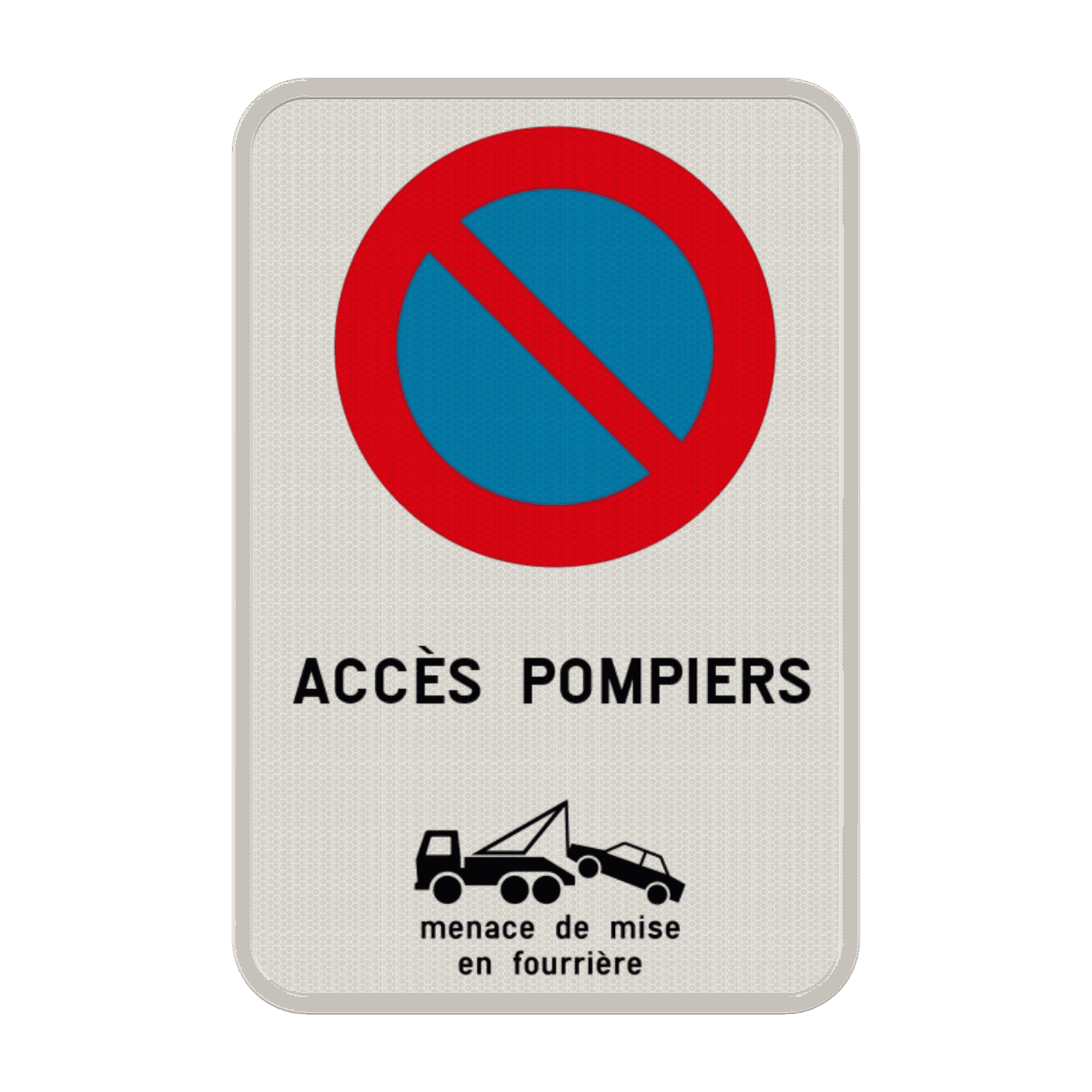 Panneau E1 – Accès Pompiers + Remorquage – Personnalisable